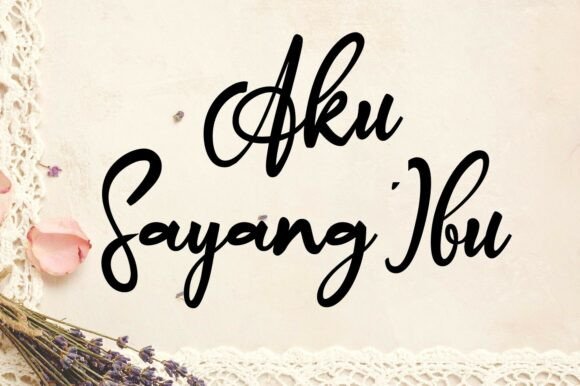 Aku Sayang Ibu: The Handwritten Font for Makers