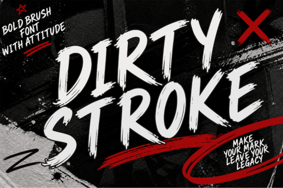 Dirty Stroke: A Daring Brush Font for Web Designers
