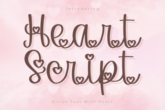 Heart Script: The Font That Turns Branding Into a Sweet Story
