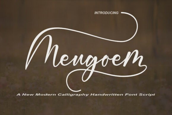 Meugoem: The Script Font with a Confident, Modern Pulse
